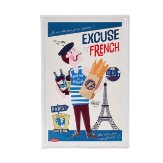 Dekoračná tabuľka M "Excuse my French" 20 x 30 cm, plech